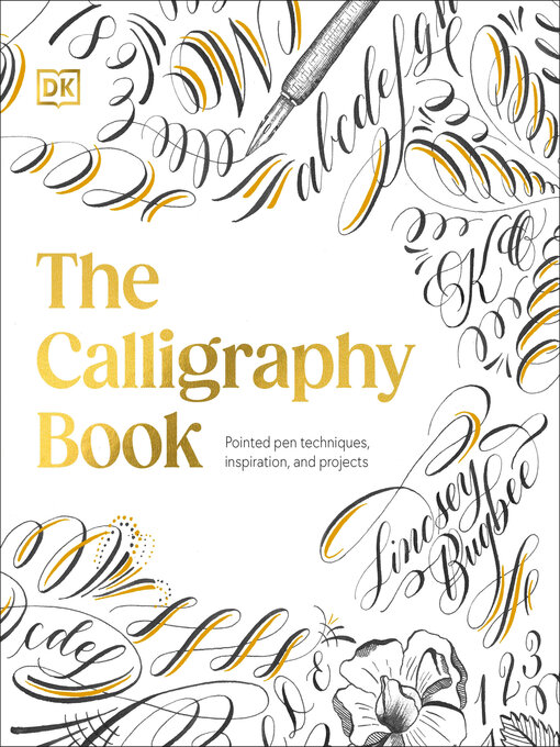 Title details for The Calligraphy Book by Lindsey Bugbee - Available